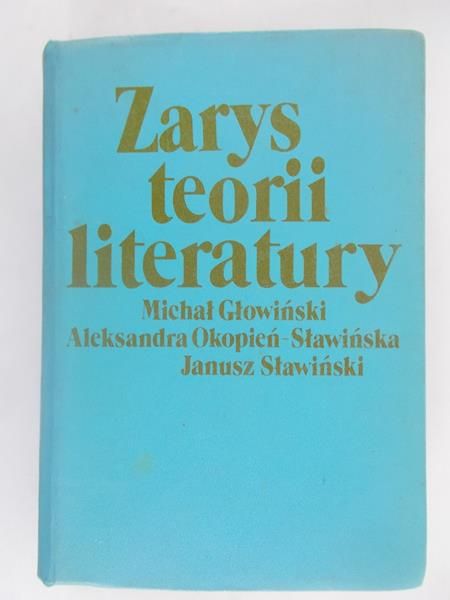 Głowiński Michał - Zarys teorii literatury