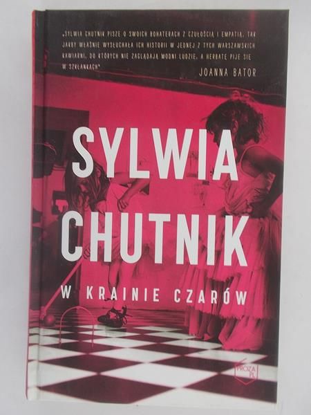 Chutnik Sylwia - W krainie czarów