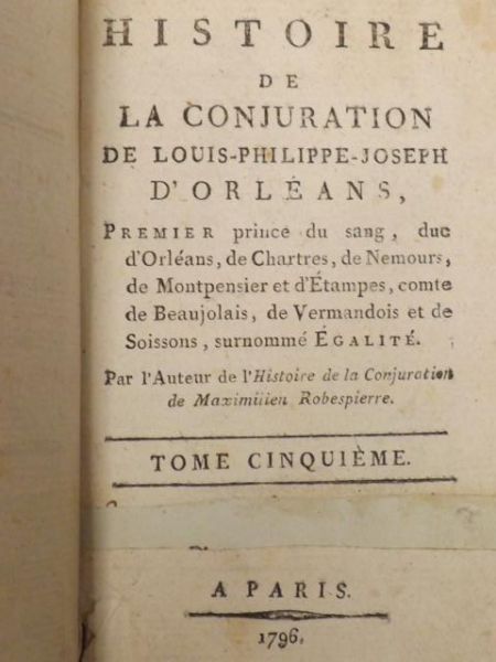 Histoire de la conjuration de Louis-Philippe-Joseph d'Orléans, t. V, VI, 1796 r.