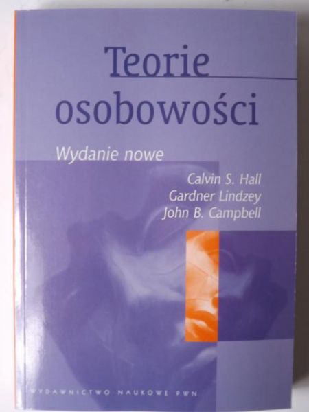 Hall C. S., Lindzey G. - Teorie osobowości