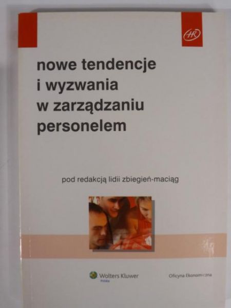 Nowe tendencje i wyzywania w zarządzaniu personelem