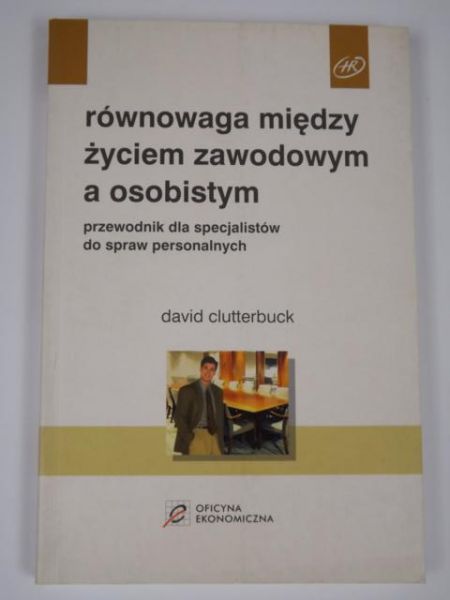Równowaga między życiem zawodowym a osobistym