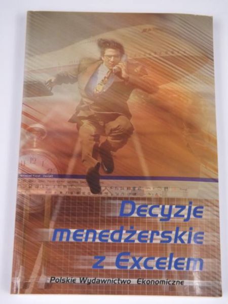 Decyzje menedżerskie z Excelem