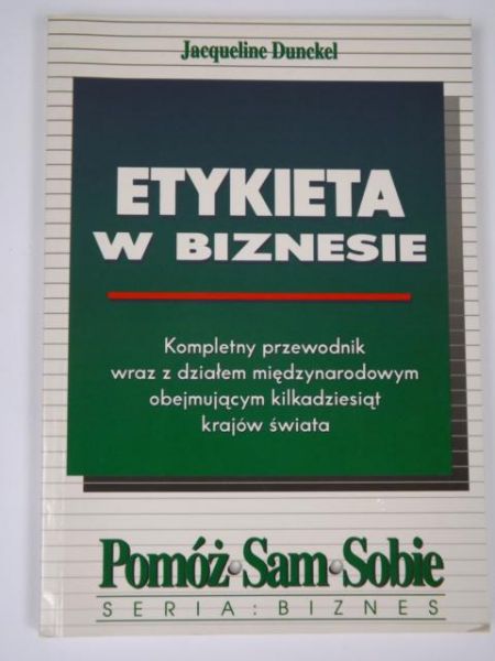 Dunckel Jacqueline - Etykieta w biznesie