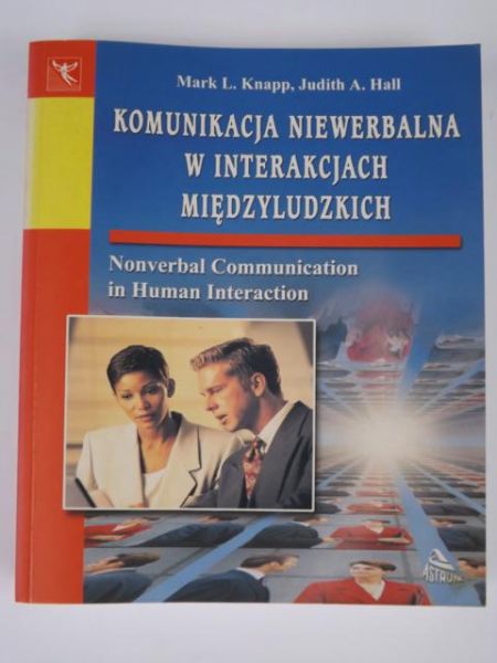 Komunikacja niewerbalna w interakcjach międzyludzkich