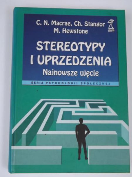 Macrae, Stangor, Hewstone - Stereotypy i uprzedzenia