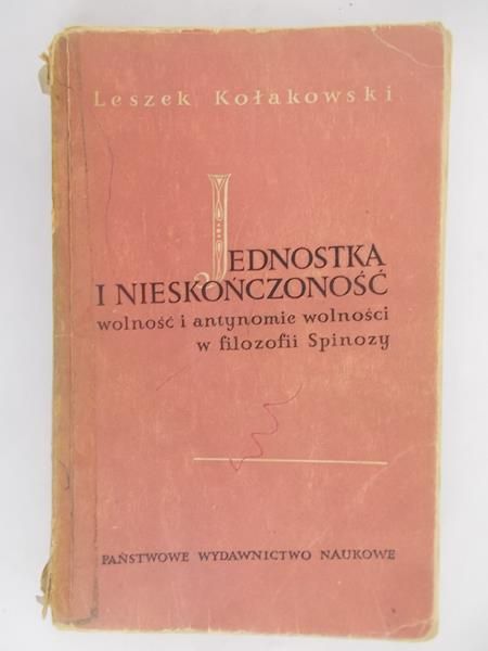 Kołakowski Leszek  - Jednostka i nieskończoność