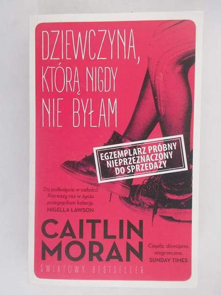 Dziewczyna, którą nigdy nie byłam