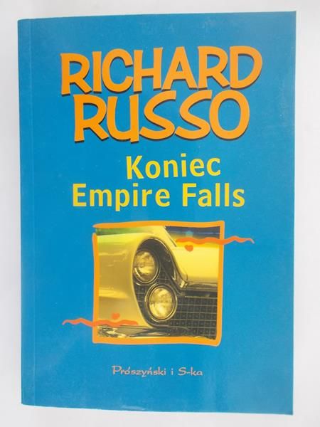 Russo Richard - Koniec Empire Falls
