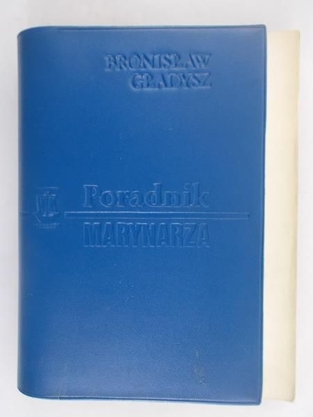 Gładysz Bronisław - Poradnik marynarza