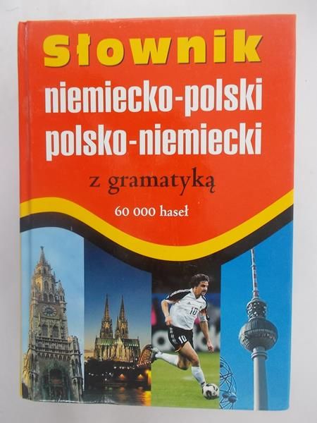 Wilson Philip - Słownik niemiecko-polski, polsko-niemiecki z gramatyką