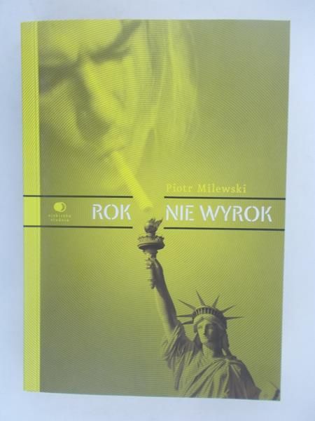 Rok nie wyrok
