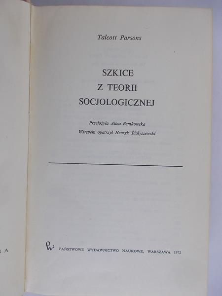 Szkice z teorii socjologicznej
