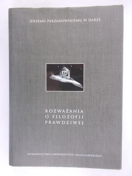 Rozważania o filozofii prawdziwej