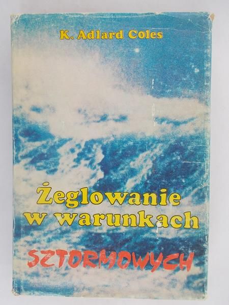 Żeglowanie w warunkach sztormowych