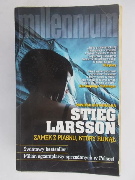 Larsson Stieg - Millennium. Zamek z piasku, który runął