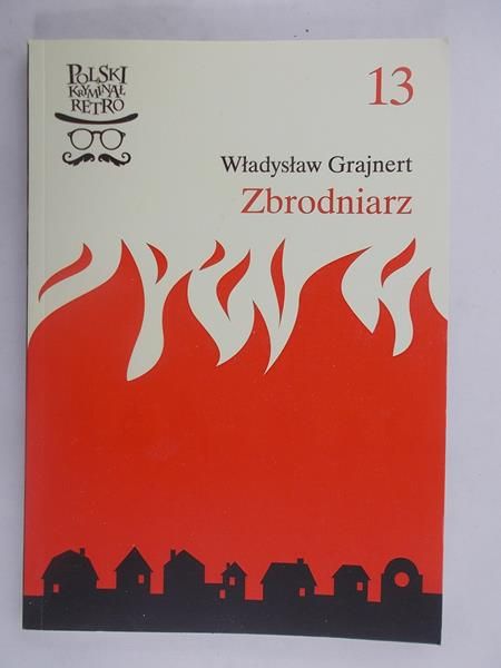 Grajnert Władysław - Zbrodniarz