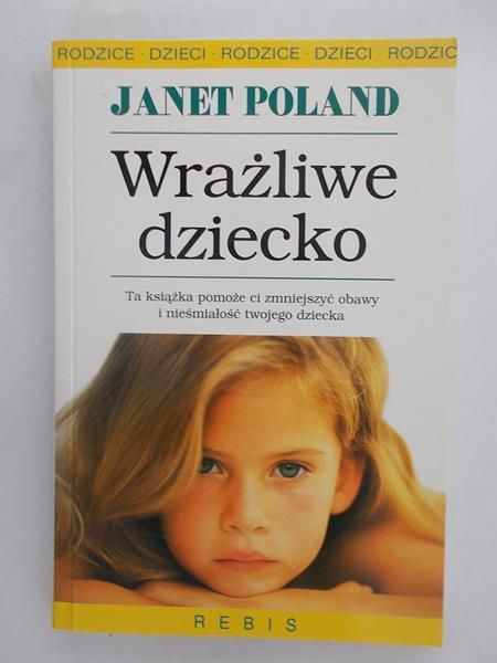 Wrażliwe dziecko