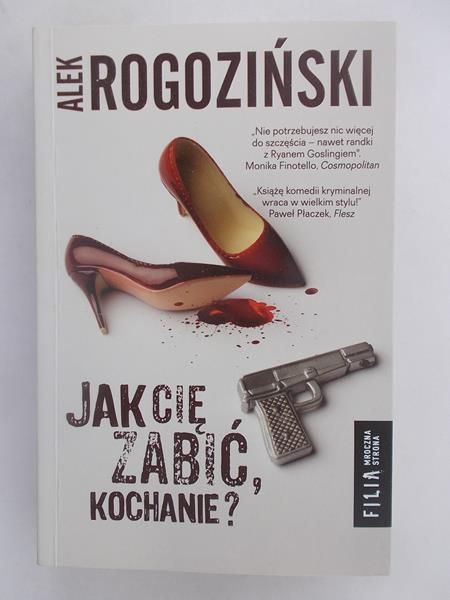 Jak cię zabić, kochanie?