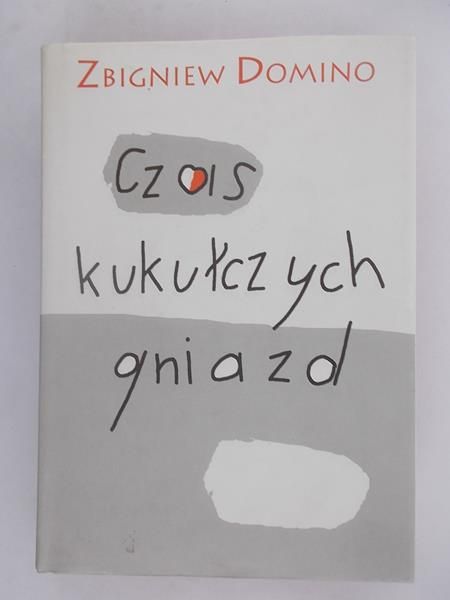 Czas kukułczych gniazd