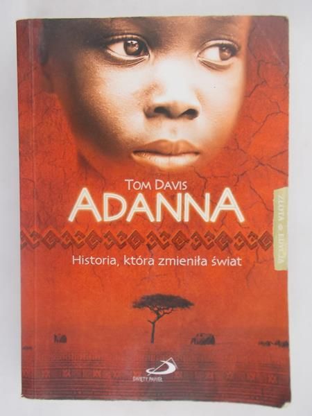Adanna Tom Davis - Historia, która zmieniła świat