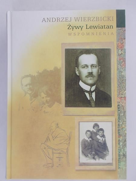 Żywy Lewiatan. Wspomnienia