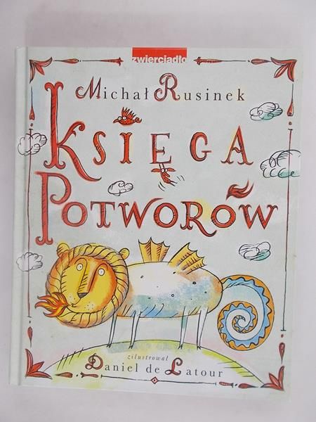 Rusinek Michał - Księga Potworów
