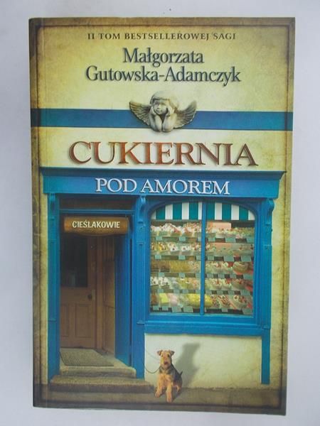 Cukiernia pod amorem. Cieślakowie
