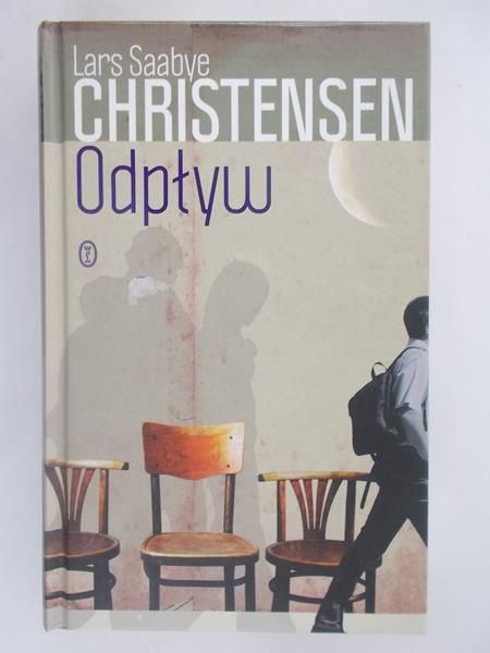 Christensen Lars Saabye - Odpływ