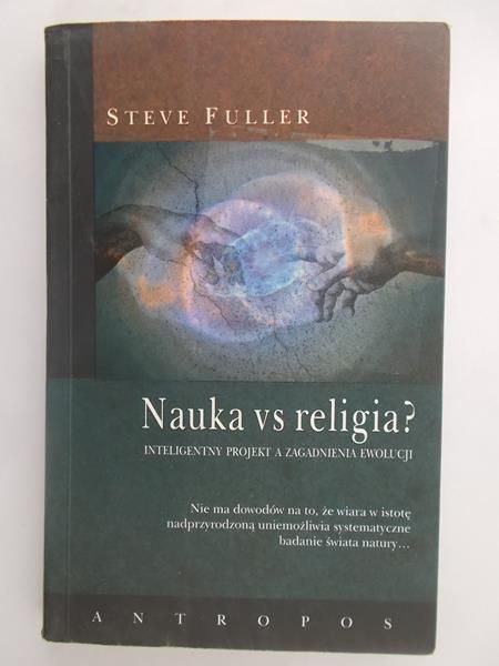 Fuller Steve - Nauka vs religia ?