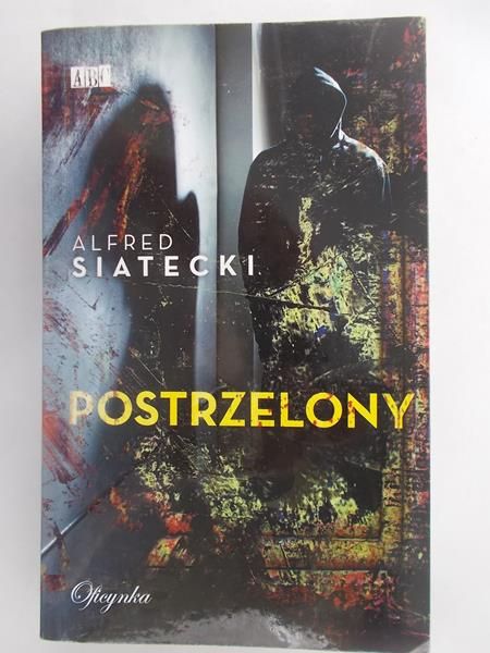 Postrzelony