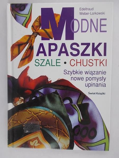 Modne apaszki, szale, chustki