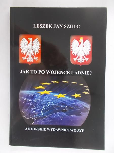 Jak to po wojence ładnie?