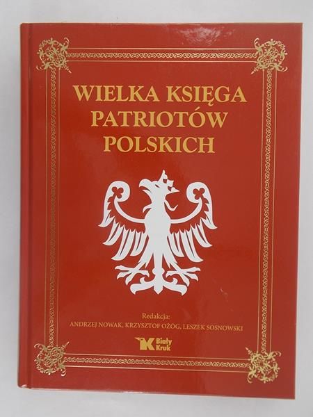 Nowak Andrzej - Wielka Księga Patriotów Polskich