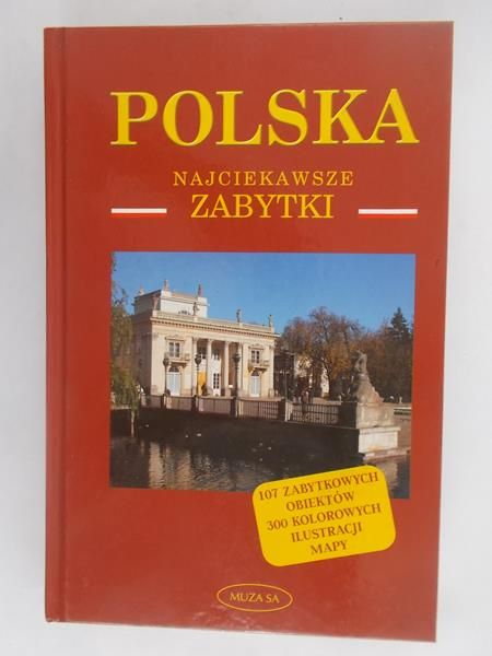 Polska. Najciekawsze zabytki