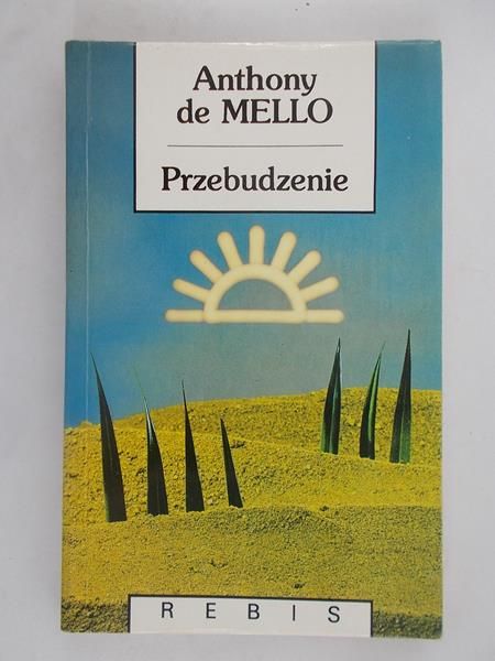 de Mello Anthony - Przebudzenie