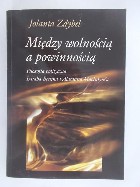Między wolnością a powinnością