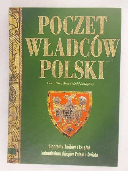 Biber Tomasz - Poczet władców Polski