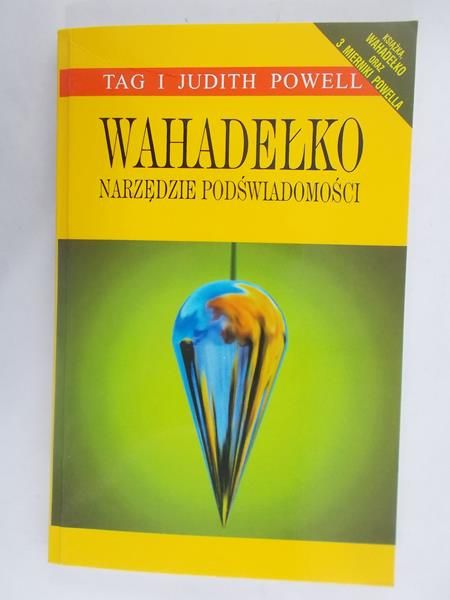 Judth  - Wahadełko, narzędze podśwadomośc