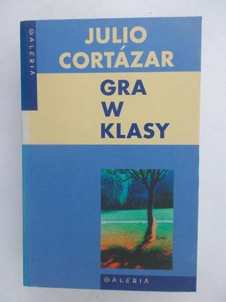 Cortazar Julio - Gra w klasy