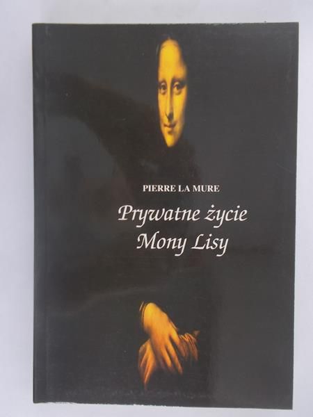 Prywatne życie Mony Lisy