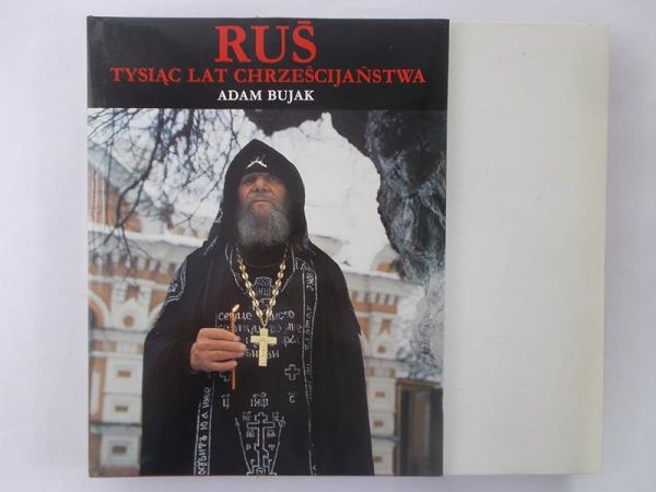 Ruś tysiąc lat chrześcijaństwa