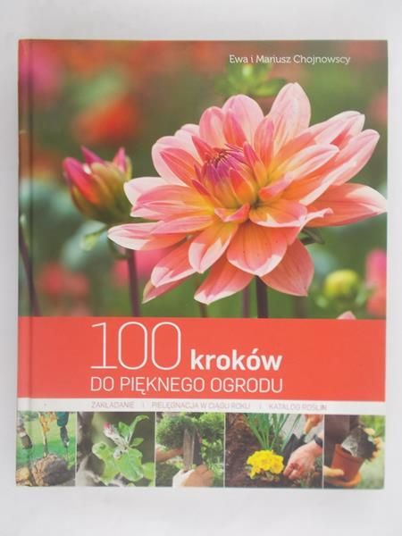 Chojnowscy Ewa i Mariusz - 100 kroków do pięknego ogrodu