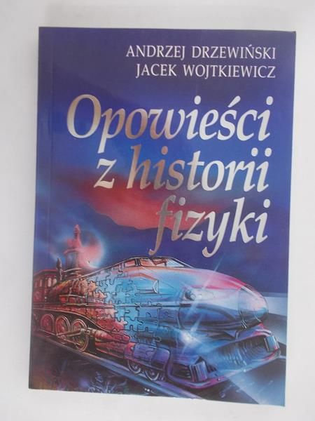 Opowieści z historii fizyki