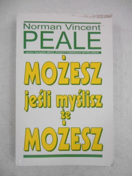 Możesz jeśli myślisz, że możesz