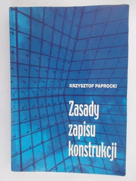 Zasady zapisu konstrukcji