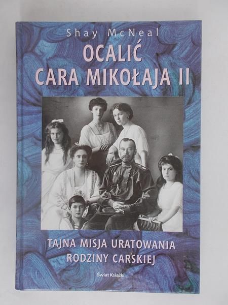 Ocalić cara Mikołaja II