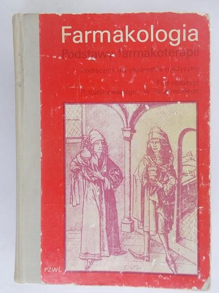 Kubikowski P. - Farmakologia