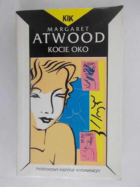Atwood Margaret  - Kocie oko