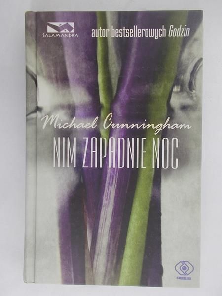 Cunnigham Michael - Nim zapadnie noc